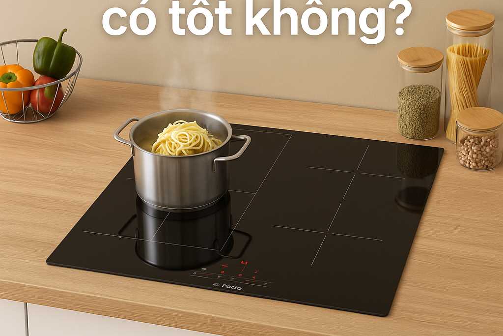 Bếp từ Bosch có tốt không? Có nên mua bếp từ Bosch?