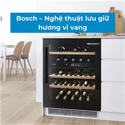 Tủ bảo quản rượu vang Bosch – Chất lượng và công nghệ từ Đức
