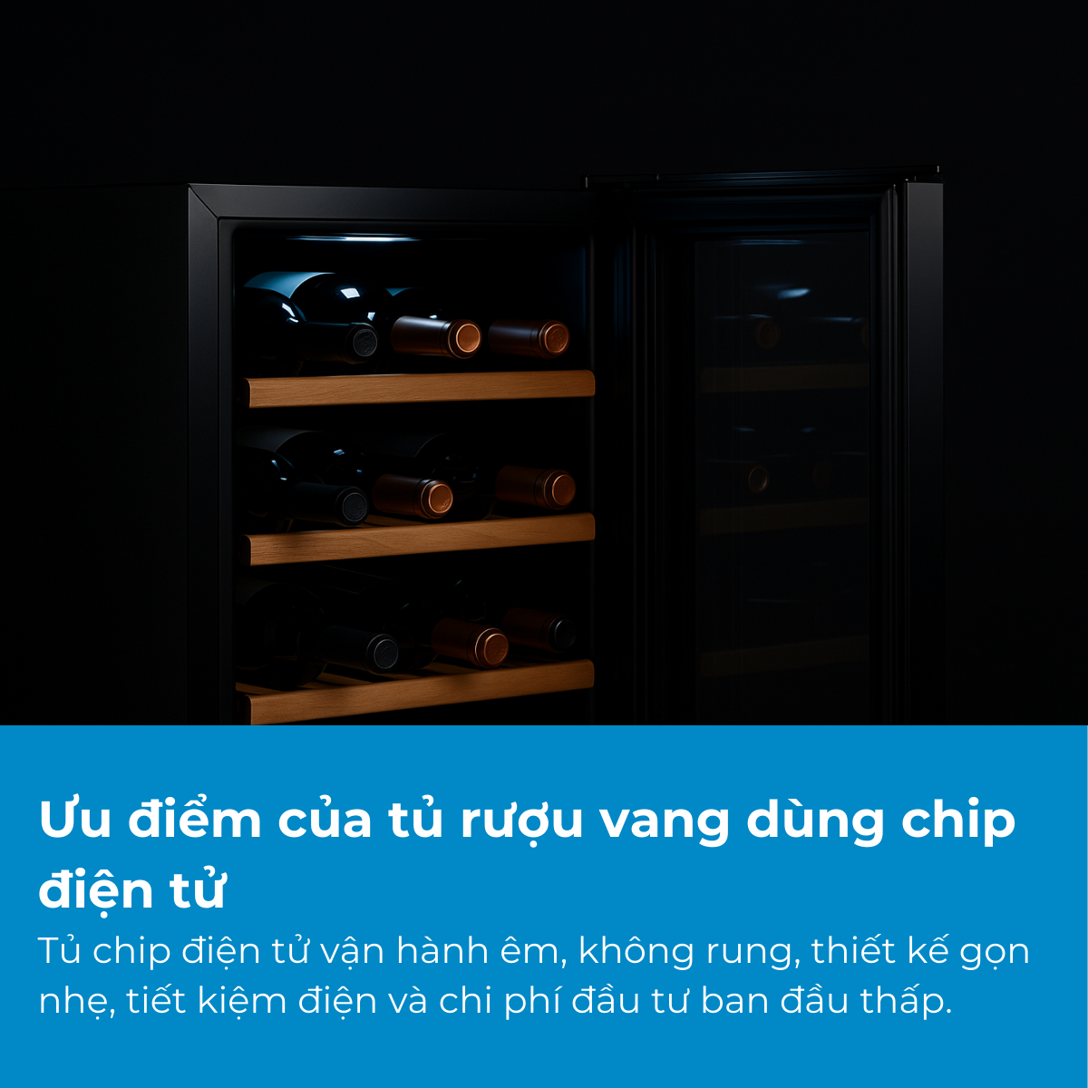 Ưu điểm của tủ rượu vang dùng chip điện tử